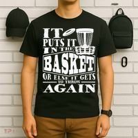 It Puts It In The Basket Disc Golf Player Disc Golfer T-Shirt thumb 6