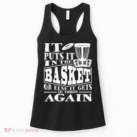 It Puts It In The Basket Disc Golf Player Disc Golfer Women's Tank Top thumb 0