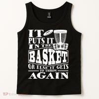 It Puts It In The Basket Disc Golf Player Disc Golfer Tank Top thumb 2