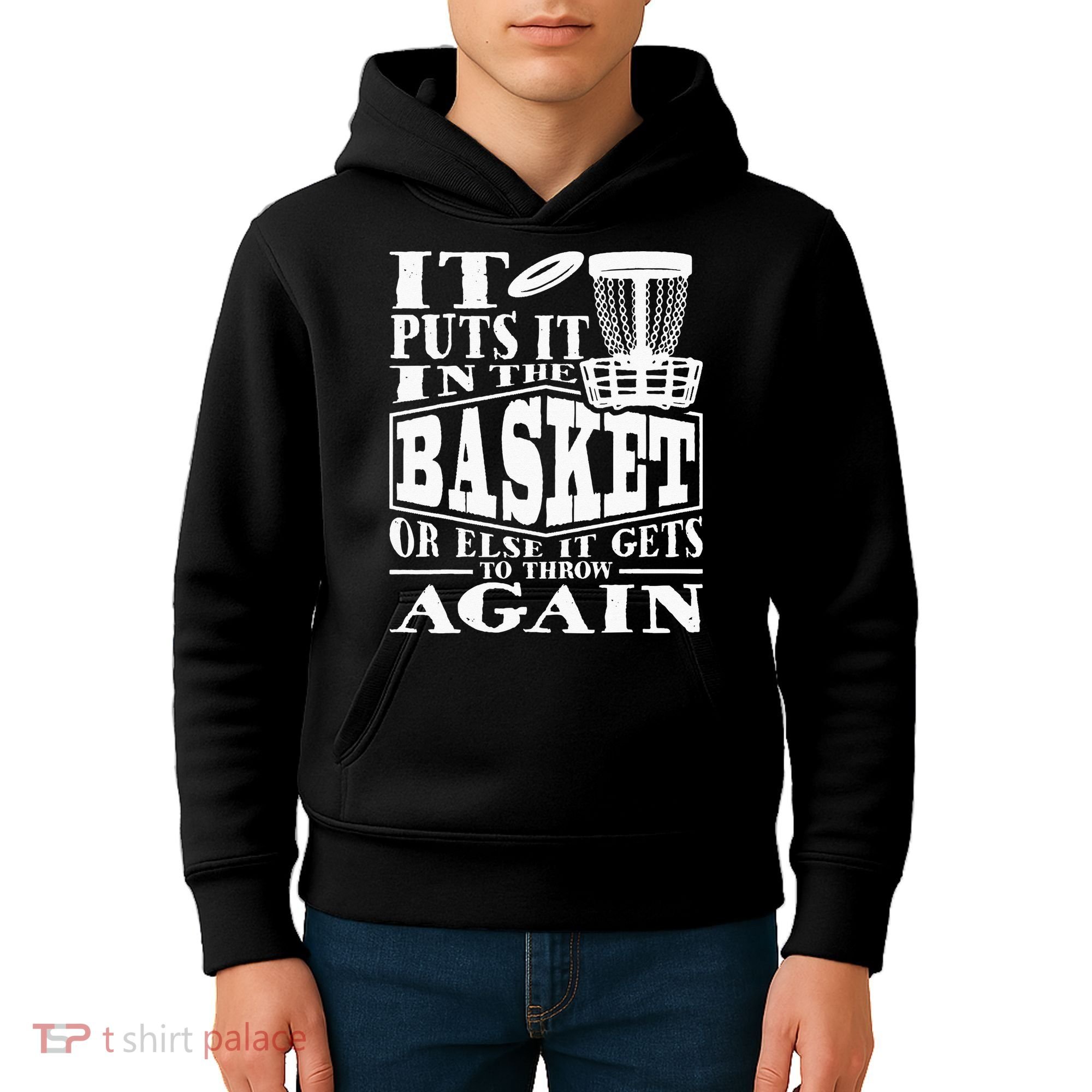 It Puts It In The Basket Disc Golf Player Disc Golfer Kids Hoodie