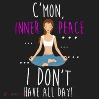 Inner Peace I Don't Have All Day Funny Yoga Women's Sweatshirt thumb 2