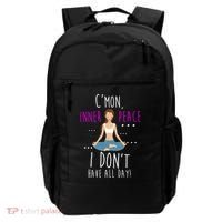 Inner Peace I Don't Have All Day Funny Yoga Backpack thumb 0