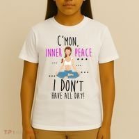 Inner Peace I Don't Have All Day Funny Yoga T-Shirt thumb 4