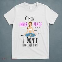Inner Peace I Don't Have All Day Funny Yoga T-Shirt thumb 5