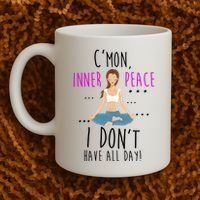 Inner Peace I Don't Have All Day Funny Yoga Coffee Mug thumb 2