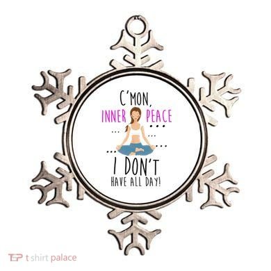 Inner Peace I Don't Have All Day Funny Yoga Ornament