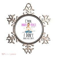 Inner Peace I Don't Have All Day Funny Yoga Ornament thumb 0
