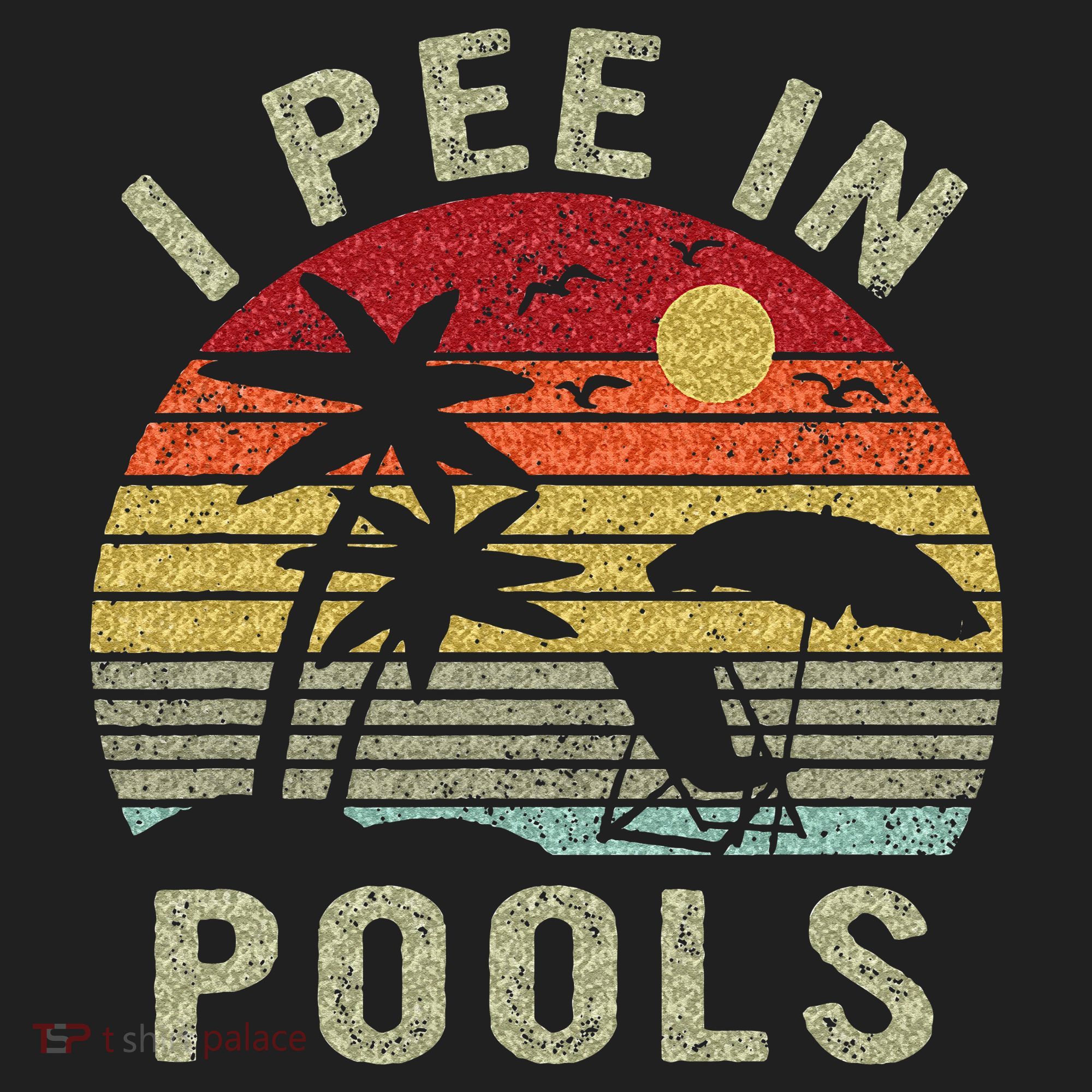 I Pee In Pools Sarcastic Sayings For Pools Lovers Retro Women's Sweatshirt