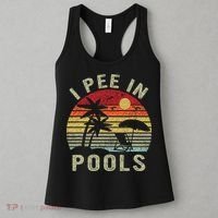 I Pee In Pools Sarcastic Sayings For Pools Lovers Retro Women's Tank Top thumb 3