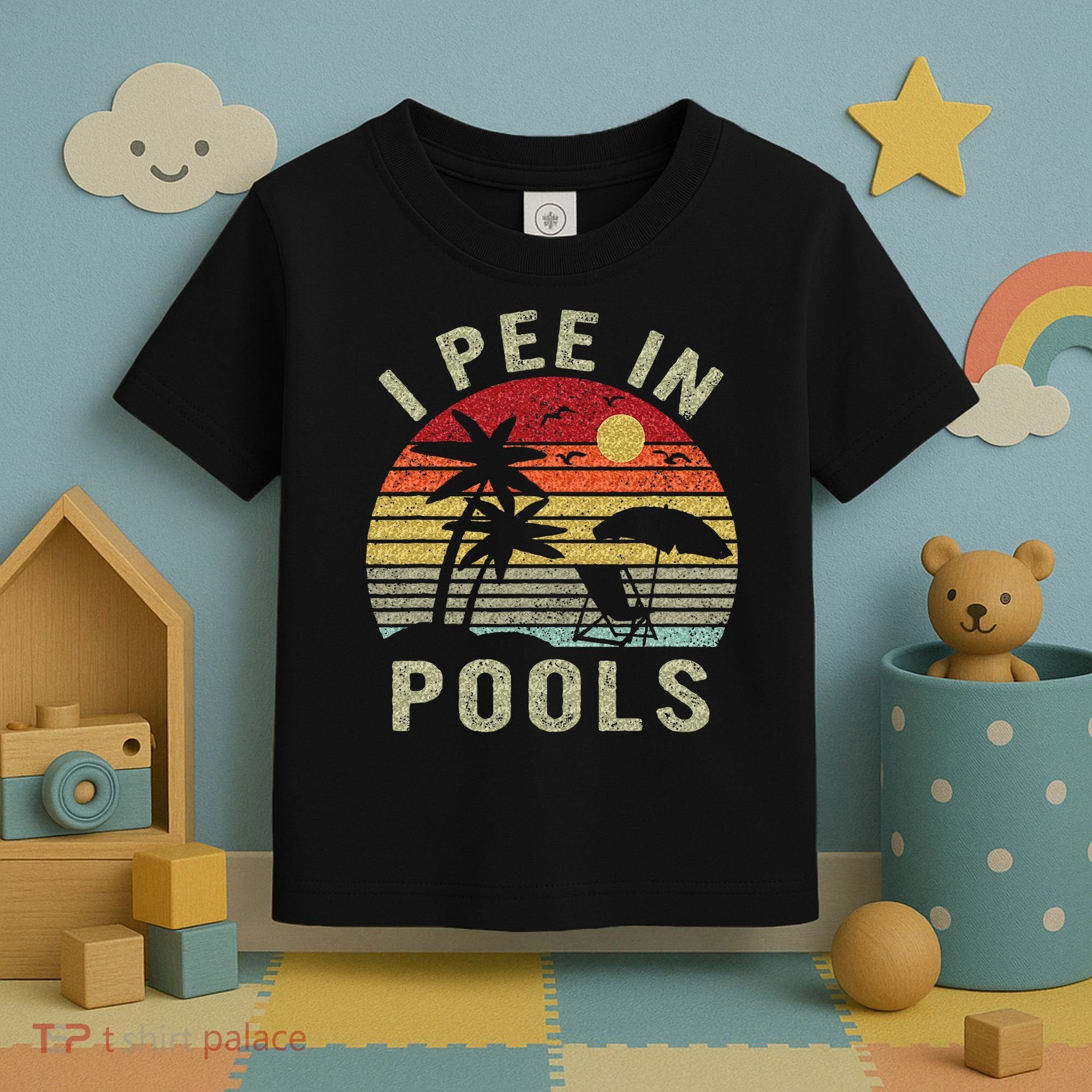 I Pee In Pools Sarcastic Sayings For Pools Lovers Retro Toddler T-Shirt