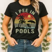 I Pee In Pools Sarcastic Sayings For Pools Lovers Retro Women's T-Shirt thumb 2
