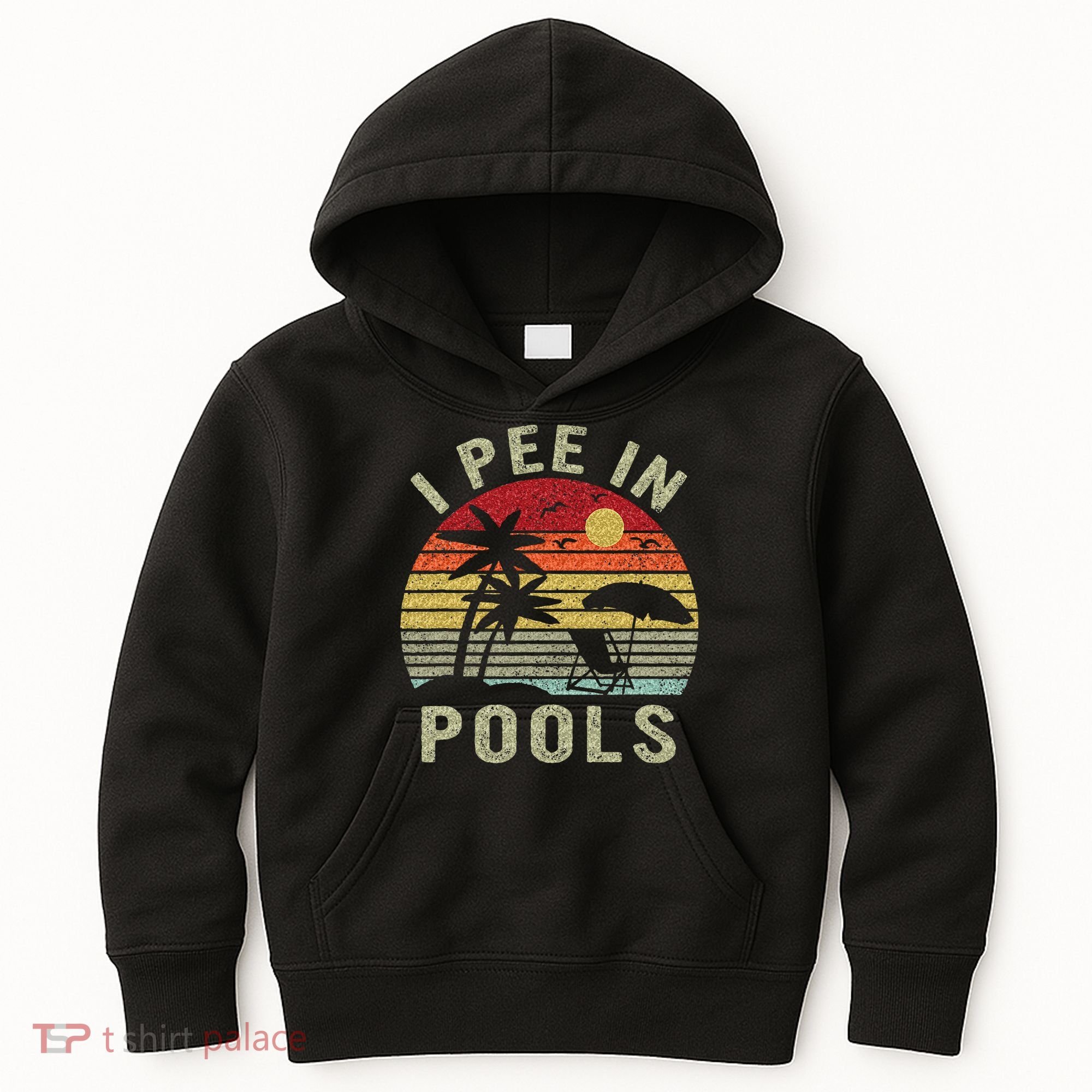 I Pee In Pools Sarcastic Sayings For Pools Lovers Retro Kids Hoodie