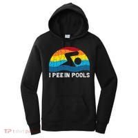 I Pee In Pools Funny Swimmer Swimming Coach Women's Hoodie thumb 0