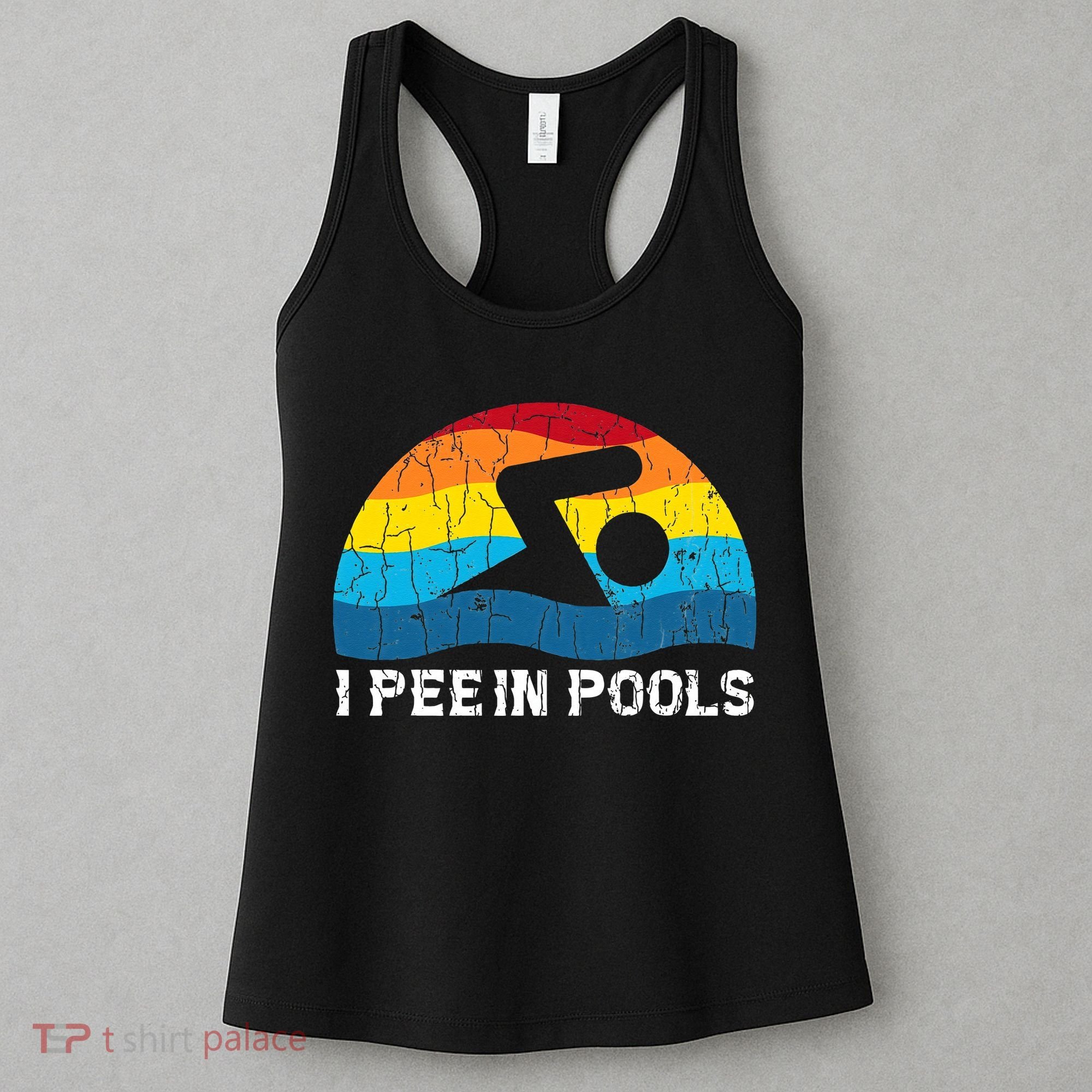 I Pee In Pools Funny Swimmer Swimming Coach Women's Tank Top