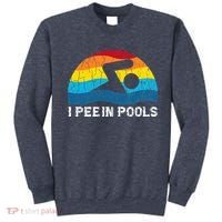 I Pee In Pools Funny Swimmer Swimming Coach Sweatshirt thumb 0