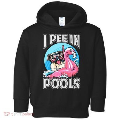 I Pee In Pools Funny Dog Swimming Pool Jokes Toddler Hoodie