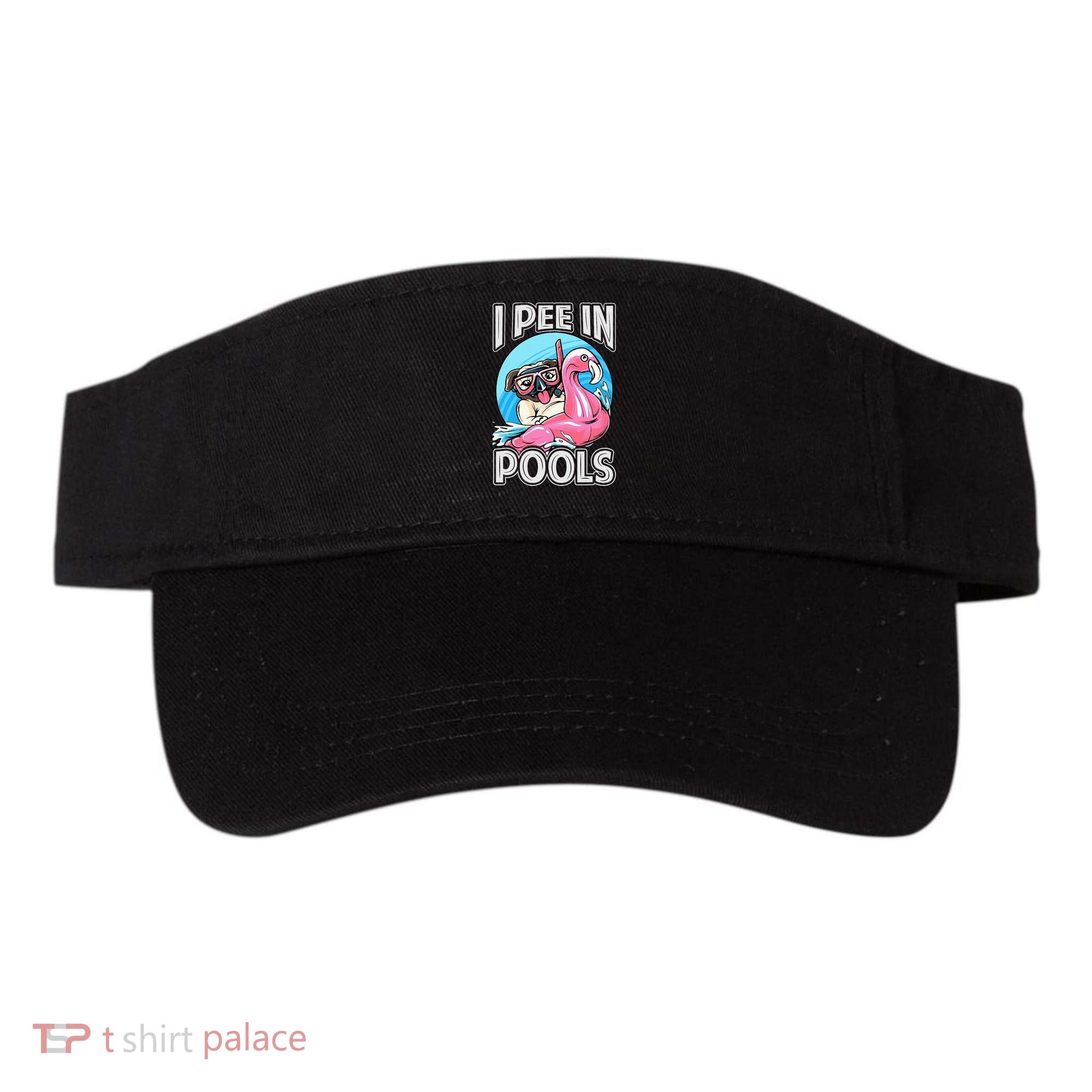 I Pee In Pools Funny Dog Swimming Pool Jokes Visor