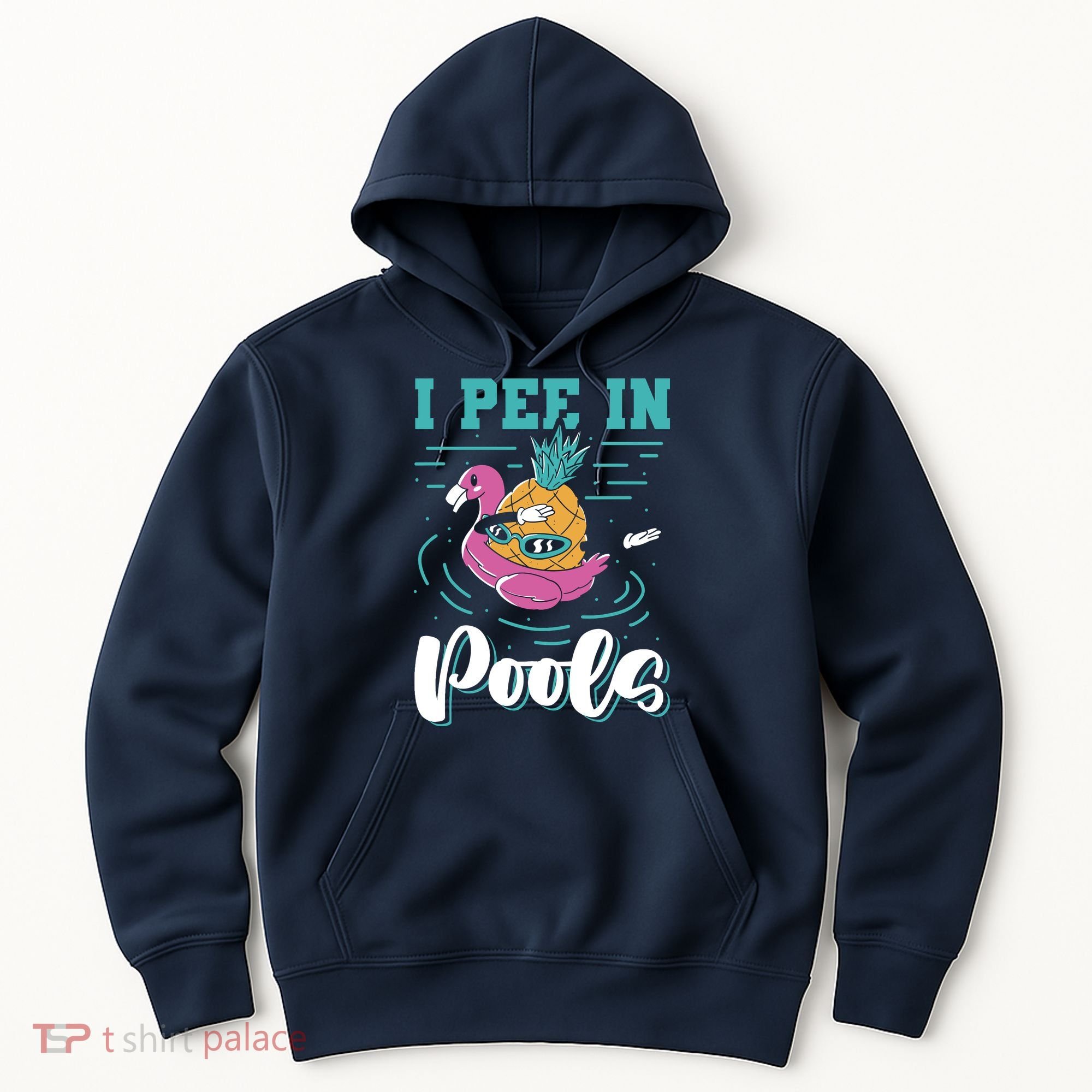 I Pee In Pools Swimming Joke Peeing In Public Pools Hoodie