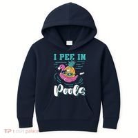 I Pee In Pools Swimming Joke Peeing In Public Pools Kids Hoodie thumb 0