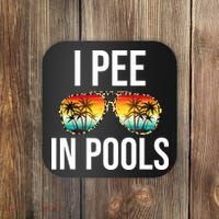 I Pee In Pools Funny Sarcastic Sayings Swim Swimmer Vacation Coaster thumb 0