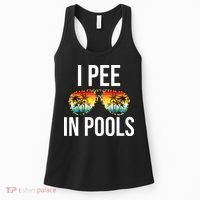 I Pee In Pools Funny Sarcastic Sayings Swim Swimmer Vacation Women's Tank Top thumb 0