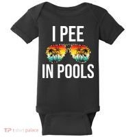 I Pee In Pools Funny Sarcastic Sayings Swim Swimmer Vacation Baby Bodysuit thumb 0