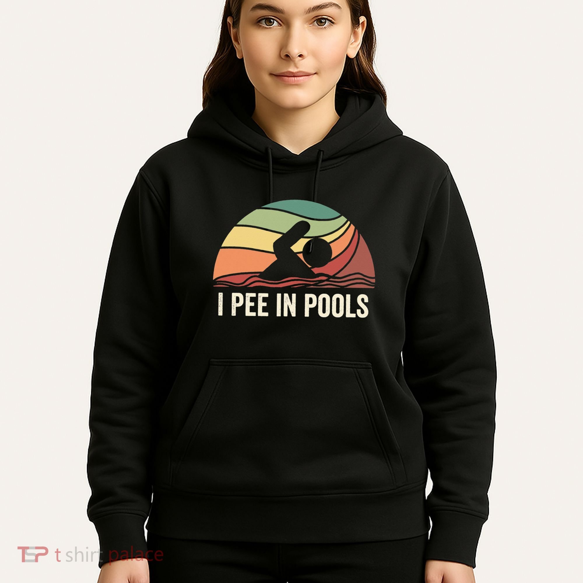I Pee In Pools Swimming Swim Vacation I Pee In Pools Hoodie