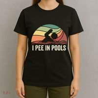 I Pee In Pools Swimming Swim Vacation I Pee In Pools T-Shirt thumb 4