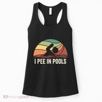 I Pee In Pools Swimming Swim Vacation I Pee In Pools Women's Tank Top thumb 0