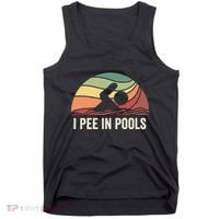 I Pee In Pools Swimming Swim Vacation I Pee In Pools Tank Top thumb 0
