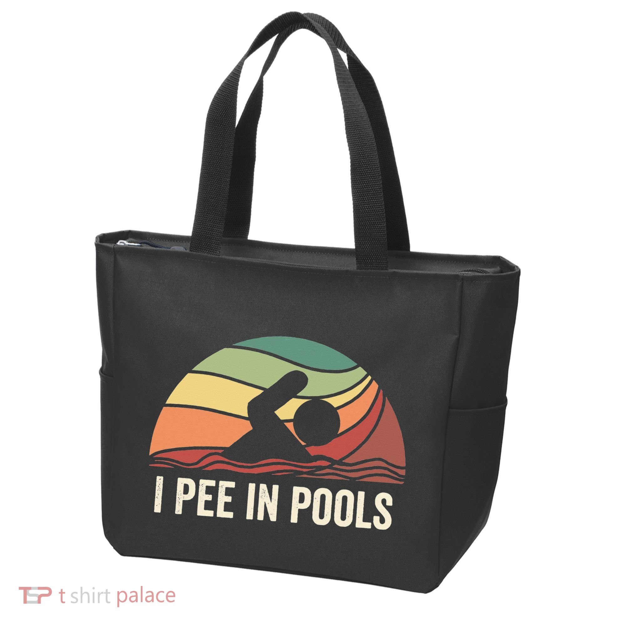 I Pee In Pools Swimming Swim Vacation I Pee In Pools Tote Bag