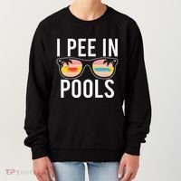 I Pee In Pools Women's Sweatshirt thumb 0