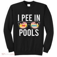 I Pee In Pools Sweatshirt thumb 0