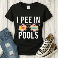 I Pee In Pools Women's T-Shirt thumb 3