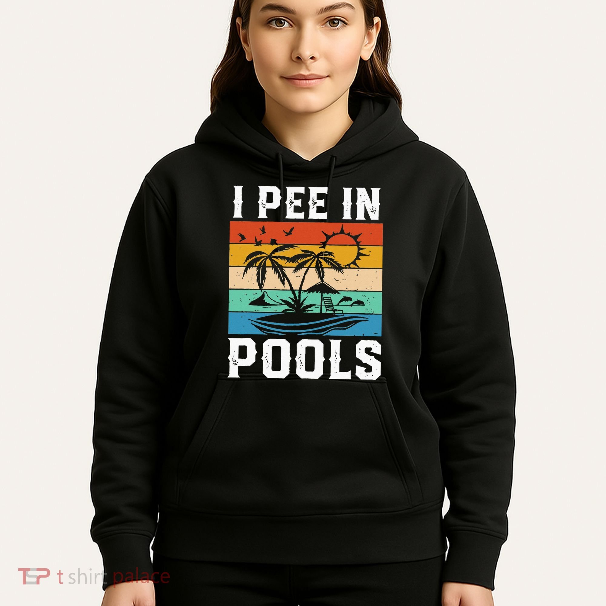 I Pee in Pools Funny Sayings for Pools Swimming Hoodie