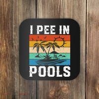 I Pee in Pools Funny Sayings for Pools Swimming Coaster thumb 0