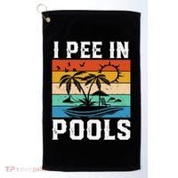 I Pee in Pools Funny Sayings for Pools Swimming Golf Towel thumb 0