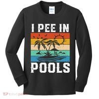 I Pee in Pools Funny Sayings for Pools Swimming Kids Long Sleeve Shirt thumb 0