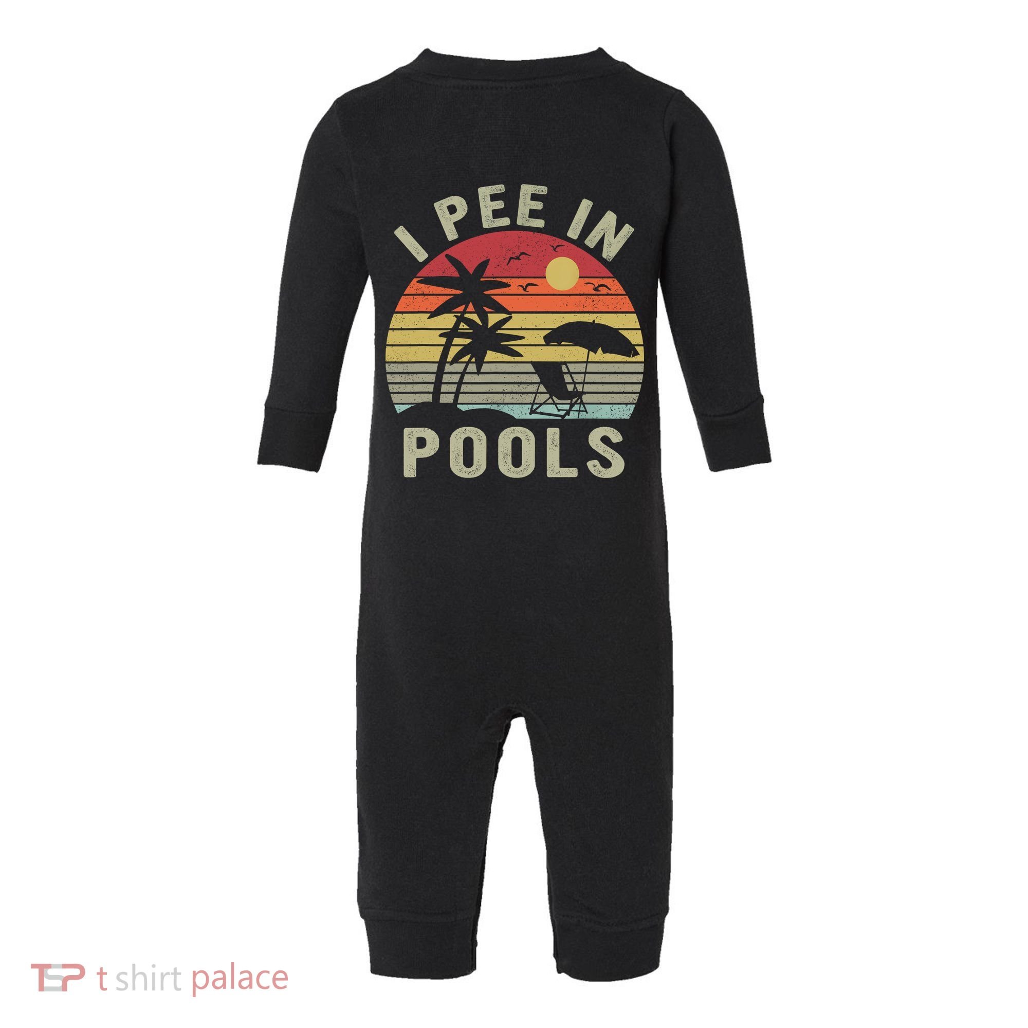 I Pee In Pools Sarcastic Sayings For Pools Lovers Retro Infant Fleece One Piece