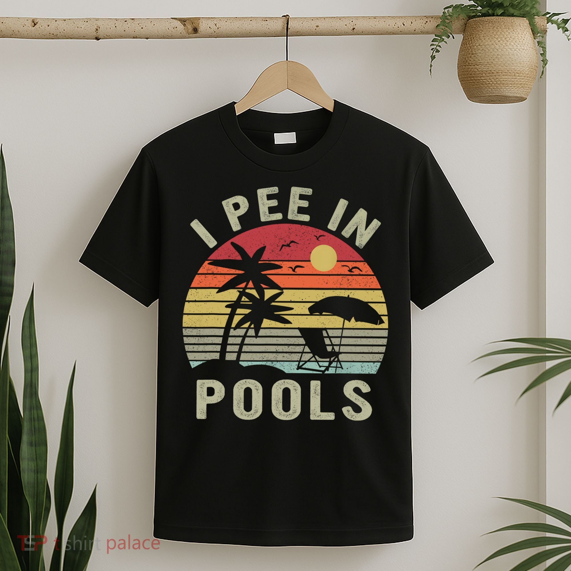 I Pee In Pools Sarcastic Sayings For Pools Lovers Retro T-Shirt