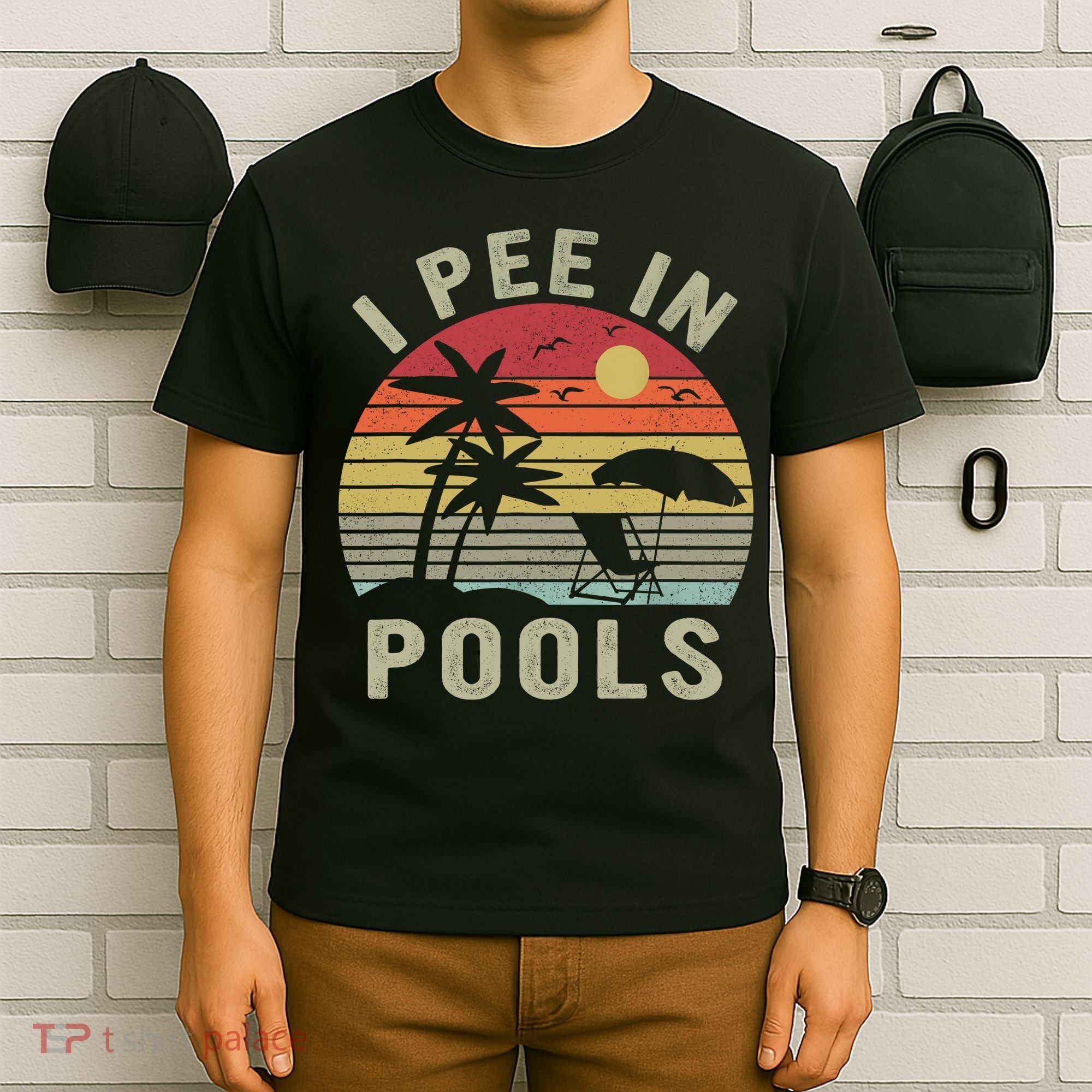 I Pee In Pools Sarcastic Sayings For Pools Lovers Retro T-Shirt