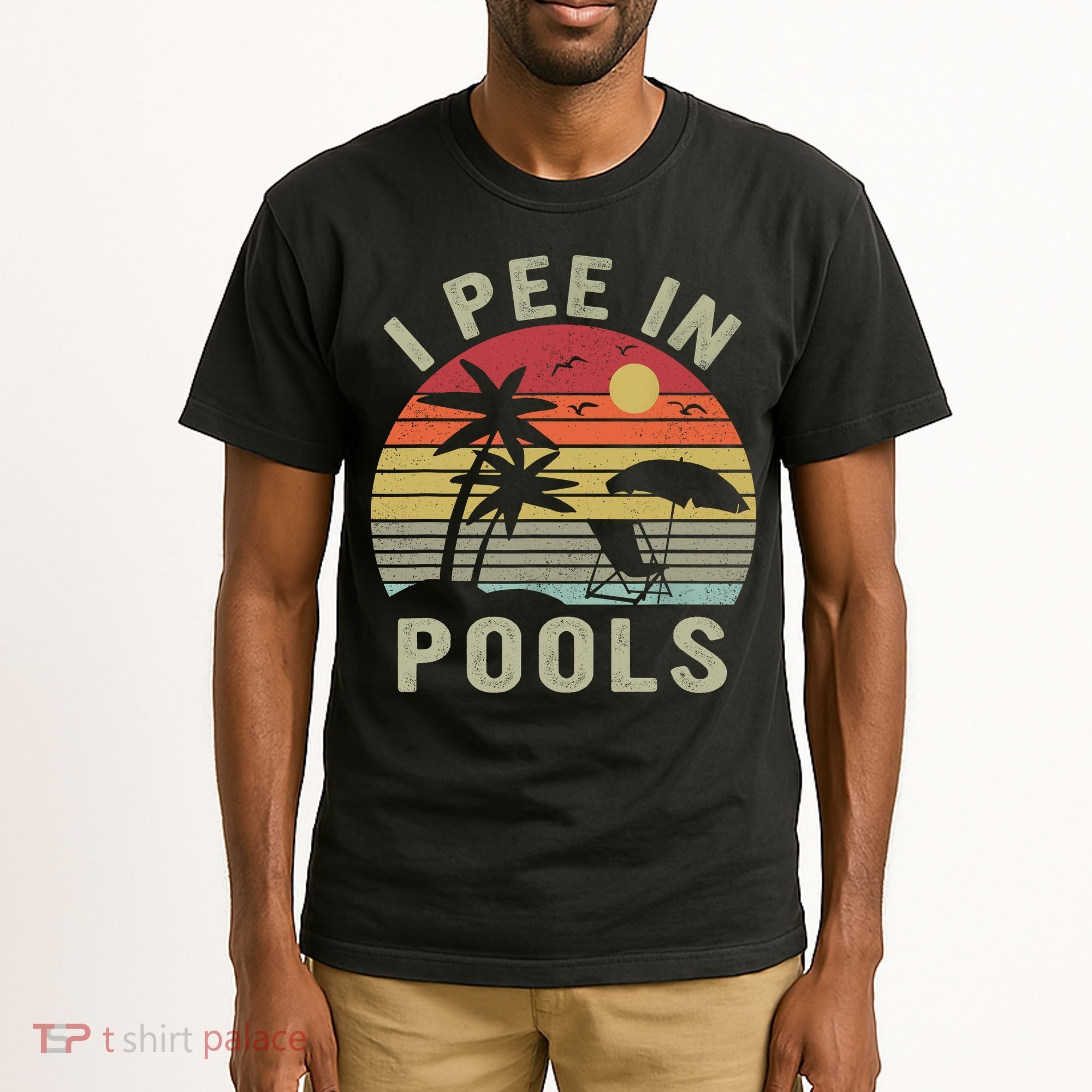 I Pee In Pools Sarcastic Sayings For Pools Lovers Retro Tall T-Shirt