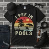 I Pee In Pools Sarcastic Sayings For Pools Lovers Retro Tall T-Shirt thumb 3