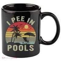 I Pee In Pools Sarcastic Sayings For Pools Lovers Retro 11oz C Handle Ceramic Mug thumb 0