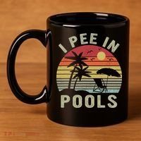 I Pee In Pools Sarcastic Sayings For Pools Lovers Retro 11oz C Handle Ceramic Mug thumb 4