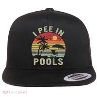I Pee In Pools Sarcastic Sayings For Pools Lovers Retro Flat Bill Trucker Hat thumb 0