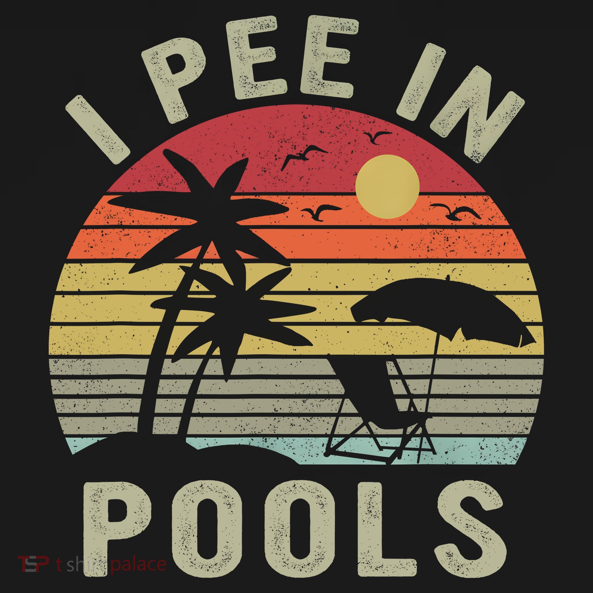 I Pee In Pools Sarcastic Sayings For Pools Lovers Retro Tall Hoodie