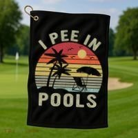 I Pee In Pools Sarcastic Sayings For Pools Lovers Retro Golf Towel thumb 1