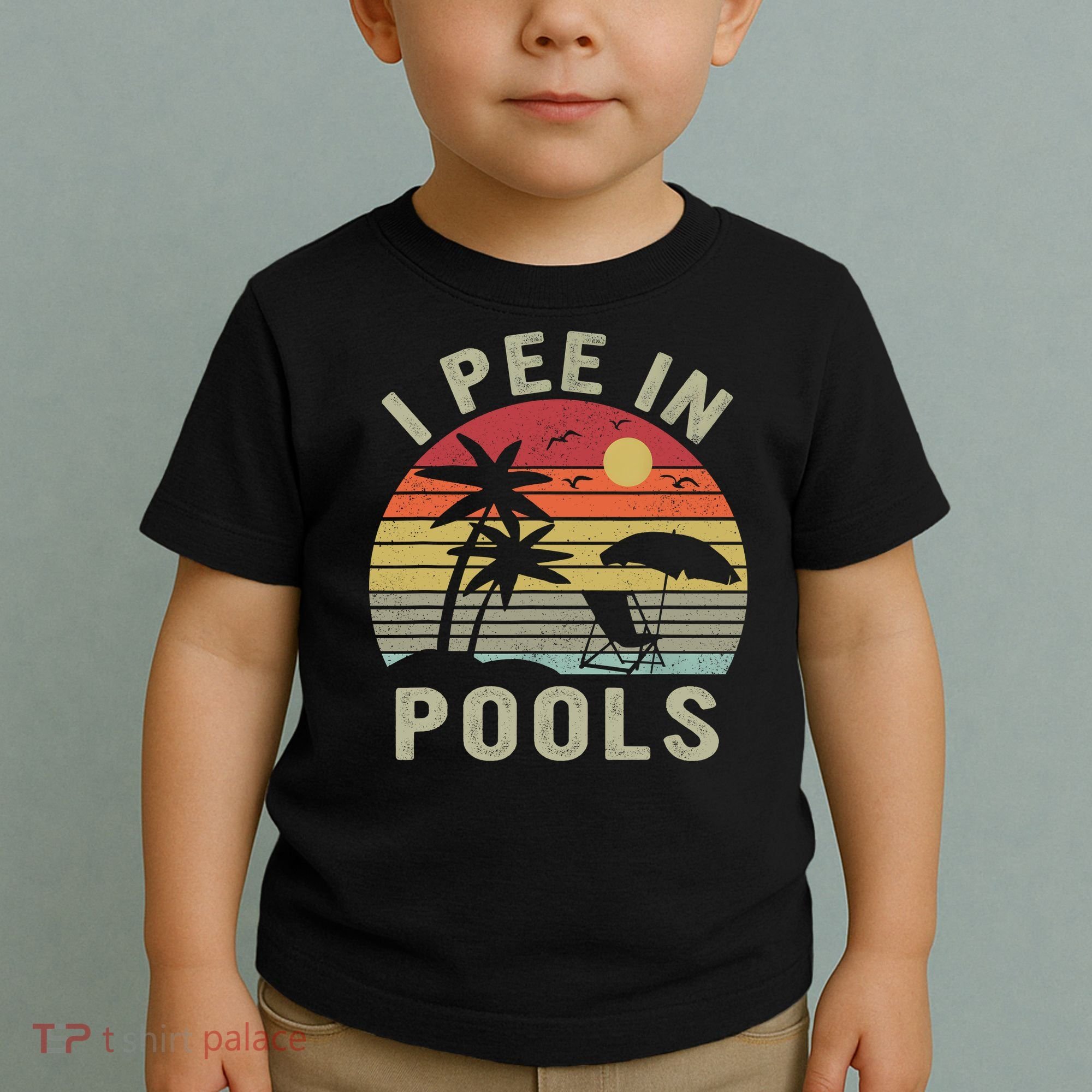 I Pee In Pools Sarcastic Sayings For Pools Lovers Retro Toddler T-Shirt