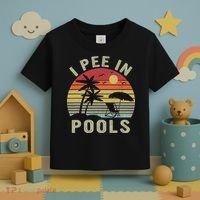 I Pee In Pools Sarcastic Sayings For Pools Lovers Retro Toddler T-Shirt thumb 3